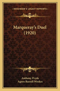 Marqueray's Duel (1920)