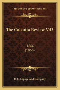 Calcutta Review V43