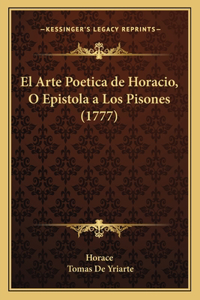 Arte Poetica de Horacio, O Epistola a Los Pisones (1777)