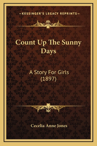 Count Up The Sunny Days