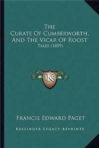 The Curate Of Cumberworth, And The Vicar Of Roost