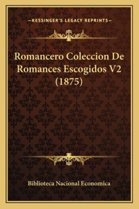 Romancero Coleccion De Romances Escogidos V2 (1875)