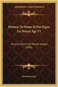 Historie De Rome Et Des Papes Au Moyen Age V1