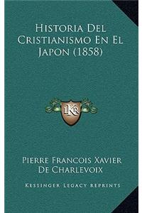 Historia del Cristianismo En El Japon (1858)