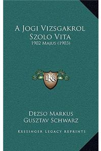 A Jogi Vizsgakrol Szolo Vita