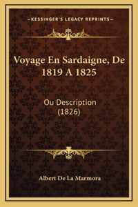 Voyage En Sardaigne, De 1819 A 1825