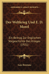 Weltkrieg Und E. D. Morel