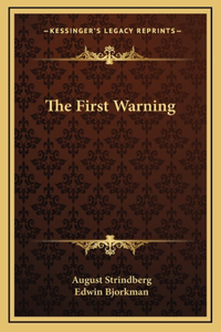 The First Warning