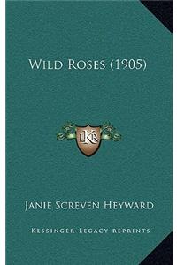 Wild Roses (1905)