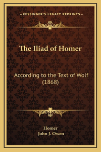 The Iliad of Homer