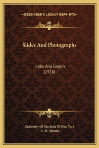 Slides And Photographs