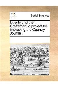 Liberty and the Craftsman