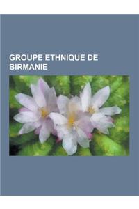 Groupe Ethnique de Birmanie