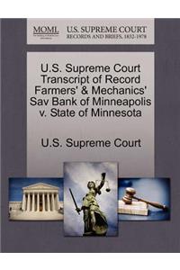 U.S. Supreme Court Transcript of Record Farmers' & Mechanics' Sav Bank of Minneapolis V. State of Minnesota