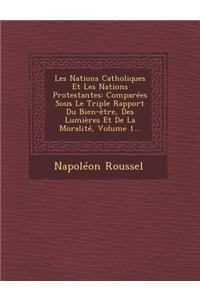 Les Nations Catholiques Et Les Nations Protestantes