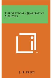 Theoretical Qualitative Analysis