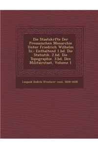 Die Staatskr Fte Der Preussischen Monarchie Unter Friedrich Wilhelm III.