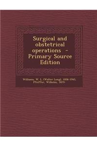 Surgical and Obstetrical Operations