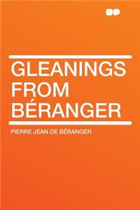 Gleanings from B Ranger