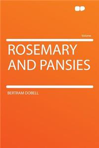 Rosemary and Pansies