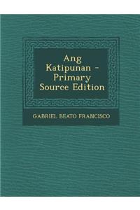 Ang Katipunan