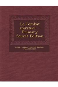 Le Combat Spirituel