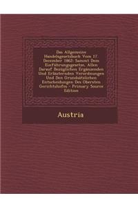 Das Allgemeine Handelsgesetzbuch Vom 17. December 1862