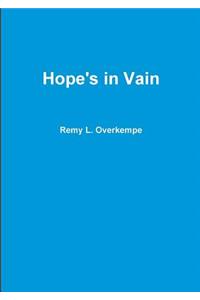 Hope's in Vain