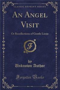 An Angel Visit