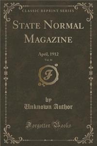 State Normal Magazine, Vol. 16