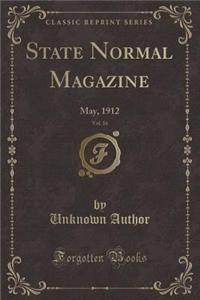 State Normal Magazine, Vol. 16