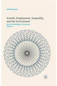 Growth, Employment, Inequality, and the Environment