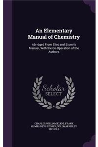 An Elementary Manual of Chemistry