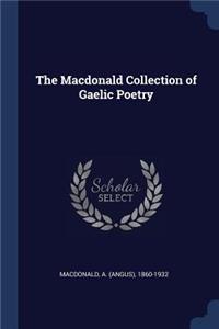 The MacDonald Collection of Gaelic Poetry