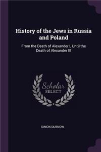 History of the Jews in Russia and Poland
