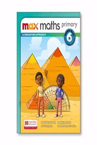 Max Maths Primary A Singapore Approach Grade 6 Student Book