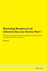 Reversing Streptococcal Infection