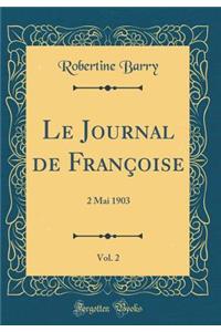 Le Journal de Françoise, Vol. 2