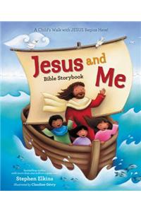 Jesus and Me Bible Storybook