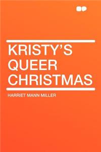 Kristy's Queer Christmas