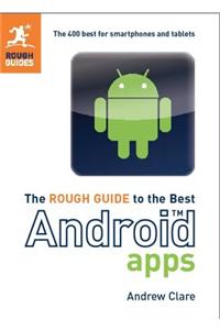 The Rough Guide to the Best Android Apps