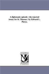 Diplomatic Episode