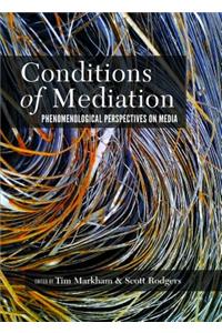 Conditions of Mediation