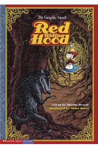 Red Riding Hood: The Graphic Novel