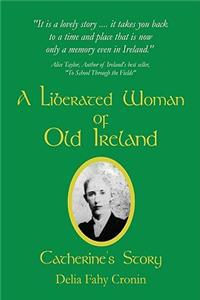 A Liberated Woman of Old Ireland