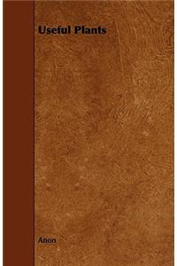 Useful Plants