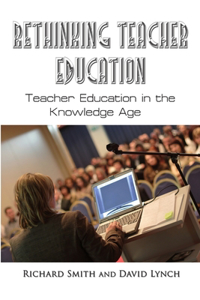 Rethinking Teacher Education