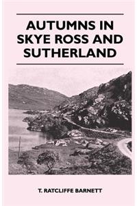 Autumns in Skye Ross and Sutherland