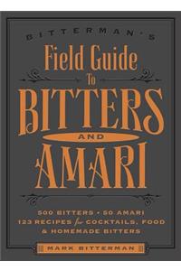 Bitterman's Field Guide to Bitters & Amari