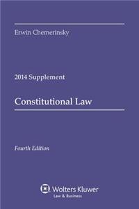 Constitutional Law 2014 Case Supplement
